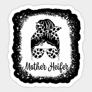 Bleached Messy Bun Mother Heifer Farmer Cow Mom Farming Cows Sticker